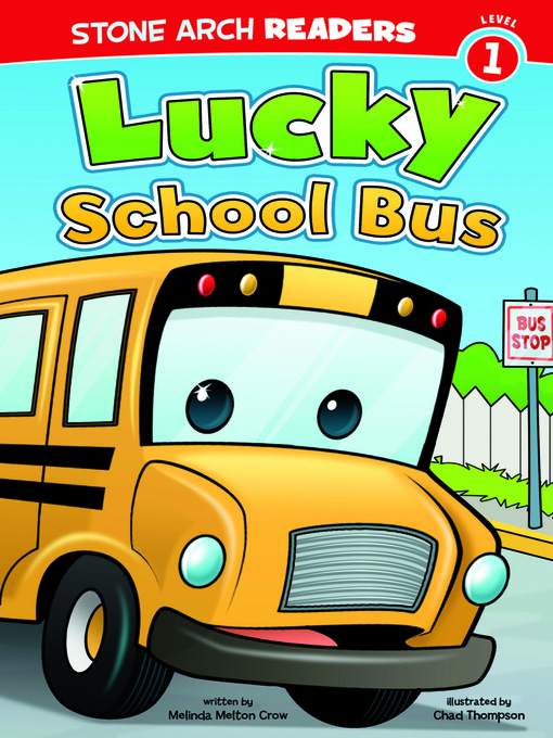 Title details for Lucky School Bus by Chad Thompson - Available